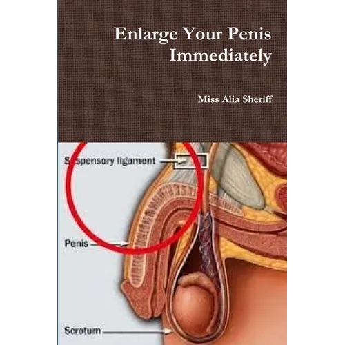 Enlarge Your Penis Immediately