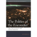 The Politics of the Encounter: Urban Theory and Protest Under Planetary Urbanization