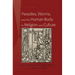 Parasites, Worms, and the Human Body in Religion and Culture