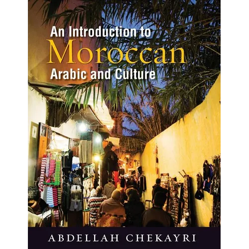 An Introduction to Moroccan Arabic and Culture [With DVD]