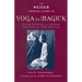 The Weiser Concise Guide to Yoga for Magick