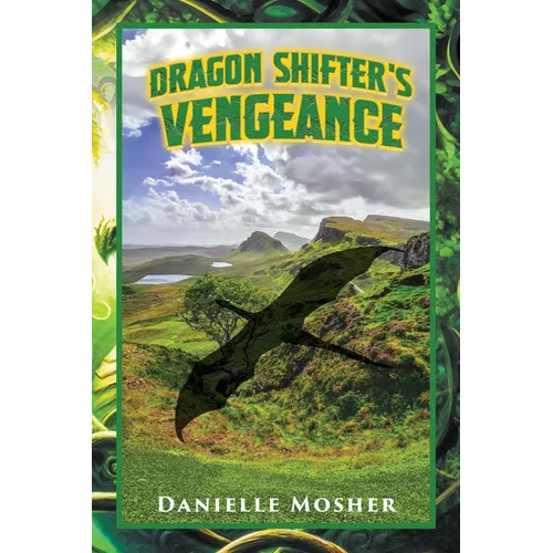 Dragon Shifter's Vengeance