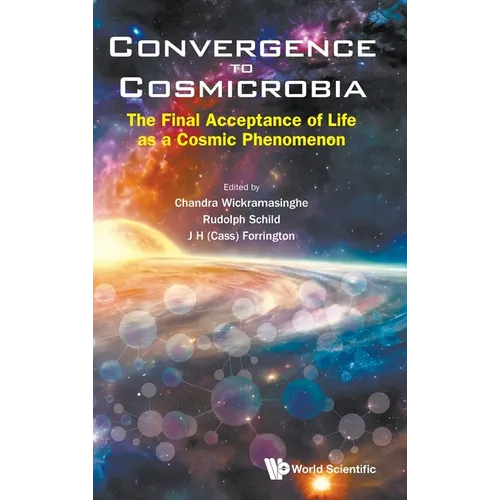 Convergence to Cosmicrobia