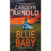 Blue Baby: A completely gripping crime thriller packed with suspense