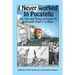 I Never Worked in Pocatello: The Life and Times of Santa Fe Railroad's Paul T. Collins