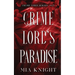 Crime Lord's Paradise