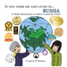If You Were Me and Lived in... Russia: A Child's Introduction to Culture Around the World
