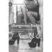 Dangerous Bodies: New Global Perspectives on Fashion and Transgression