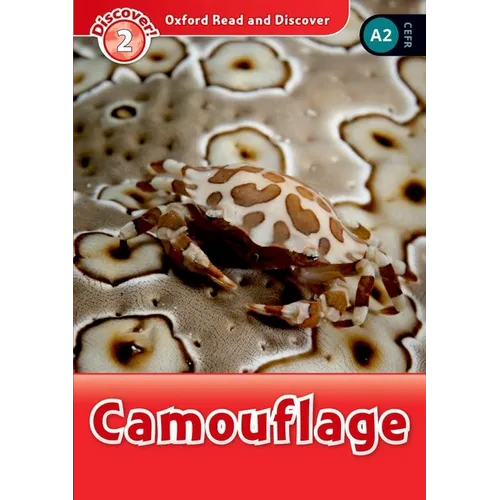 Oxford Read and Discover: Level 2: Camouflage