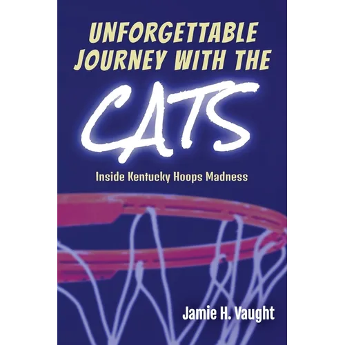Unforgettable Journey with the Cats: Inside Kentucky Hoops Madness