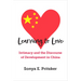 Learning to Love: Intimacy and the Discourse of Development in China