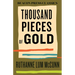 Thousand Pieces of Gold
