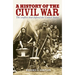 A History of the Civil War: The Conflict That Defined the United States