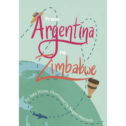 From Argentina to Zimbabwe: An Alphabet Prayer Adventure