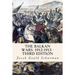The Balkan Wars: 1912-1913 - Third Edition