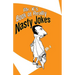 Mr. K's Book of Really Nasty Jokes