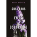 Susurros En La Oscuridad