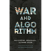 War and Algorithm