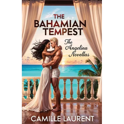 The Bahamian Tempest: The Angelina Adult Romance Novellas
