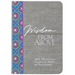 Wisdom from Above: 365 Devotions from the Book of Proverbs