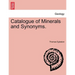 Catalogue of Minerals and Synonyms.