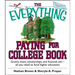 The Everything Paying for College Book: Grants, Loans, Scholarships, and Financial Aid -- All You Need to Fund Higher Education