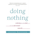 Doing Nothing: Coming to the End of the Spiritual Search