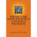 Physics 101 How To Solve A Physics Problem