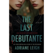 The Last Debutante