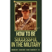 How to Be Successful in the Military