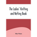 The Ladies' Knitting and Netting Book
