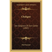 Chaligny: Ses Seigneurs Et Son Comte (1907)