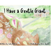 I Have a Gentle Giant