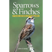 Sparrows and Finches of the Great Lakes Region and Eastern North America