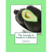 The Avocado in Southern California: 1911
