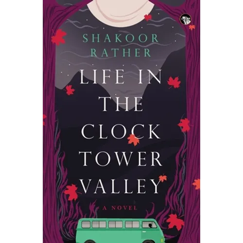 Life in the Clocktower Valley