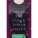 Life in the Clocktower Valley