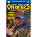 Operator 5 #45: Winged Hordes of the Yellow Vulture