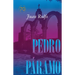 Pedro Páramo: Edición Conmemorativa 70 Años: Pedro Páramo: 70 Year Commemorative Edition (Spanish Edition)