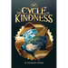 The Cycle of Kindness