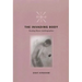 The Invading Body: Reading Illness Autobiographies