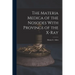 The Materia Medica of the Nosodes With Provings of the X-Ray