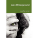 Alex Underground