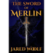 The Sword of Merlin