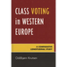 Class Voting in Western Europe: A Comparative Longitudinal Study