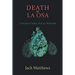 Death at La Osa: A Pueblo Tribal Police Mystery