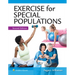 Exercise for Special Populations