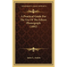 A Practical Guide For The Use Of The Edison Phonograph (1892)