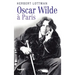 Oscar Wilde à Paris