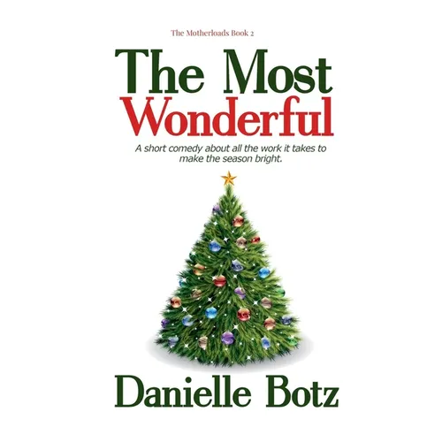 The Most Wonderful
